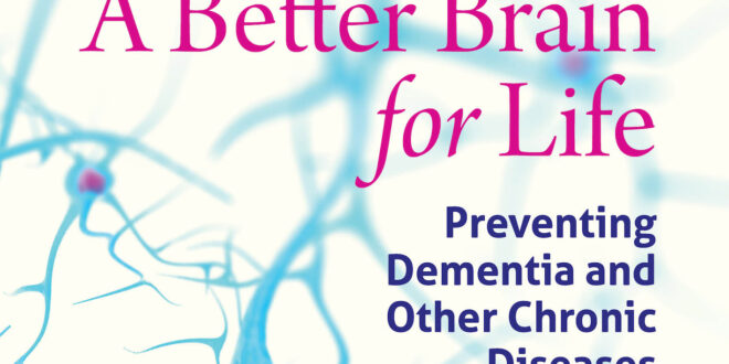 A Better Brain for Life