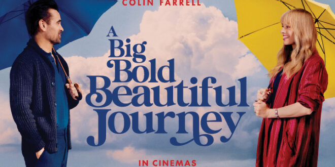 A Big Bold Beautiful Journey