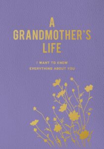 A Grandmother's Life