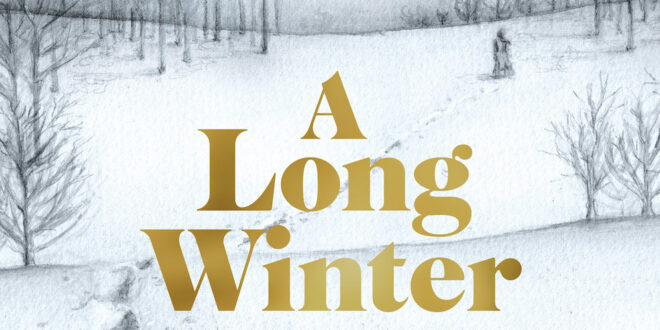 A Long Winter