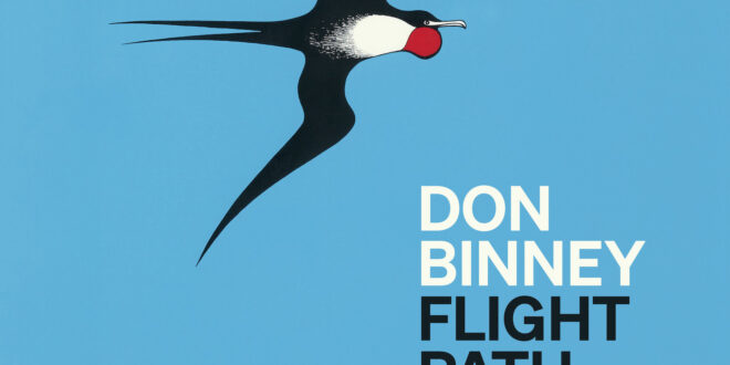 Don Binney Flight Path