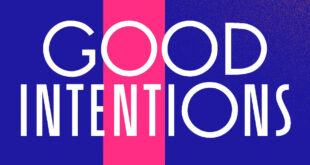 Good Intentions