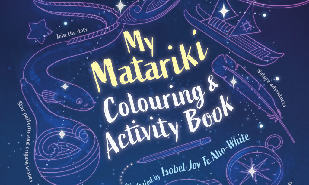 My Matariki Colouring and Activity Book