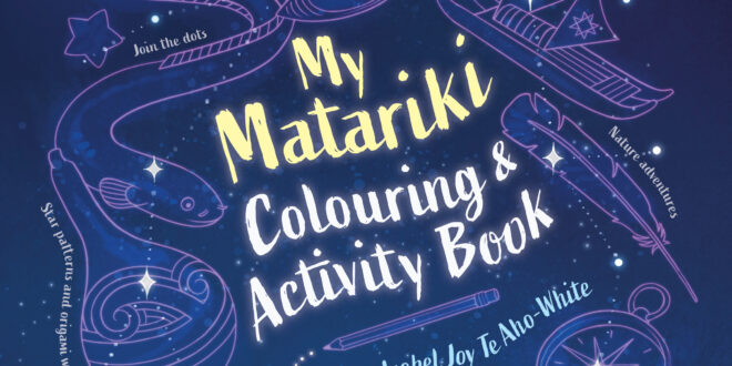 My Matariki Colouring and Activity Book