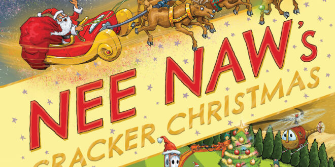 Nee Naw's Cracker Christmas