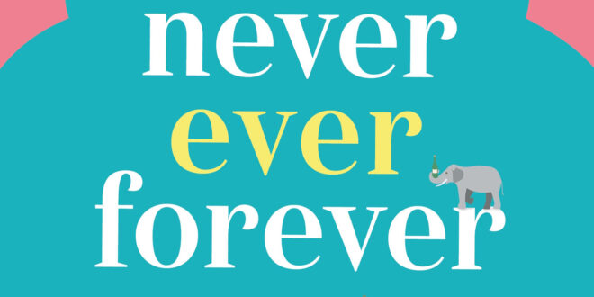 Never Ever Forever