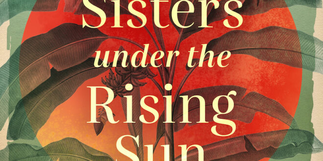 Sisters Under the Rising Sun