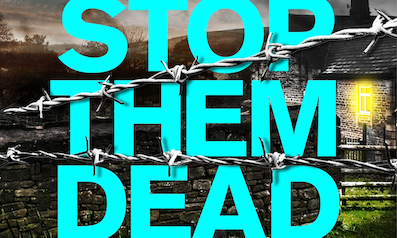 Stop Them Dead