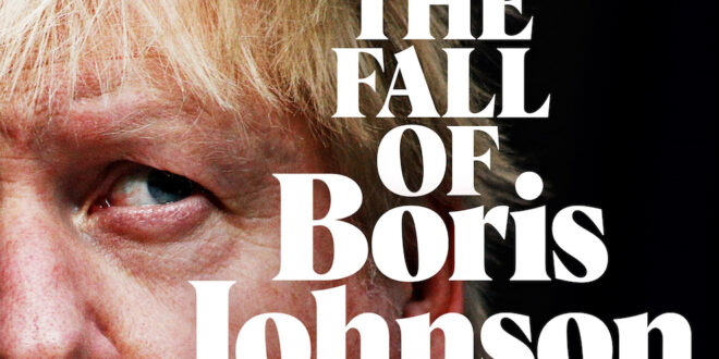 The Fall of Boris Johnson