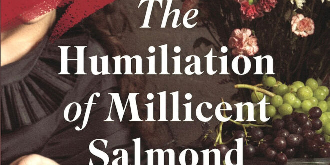 The Humiliation of Millicent Salmond