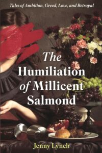 The Humiliation of Millicent Salmond