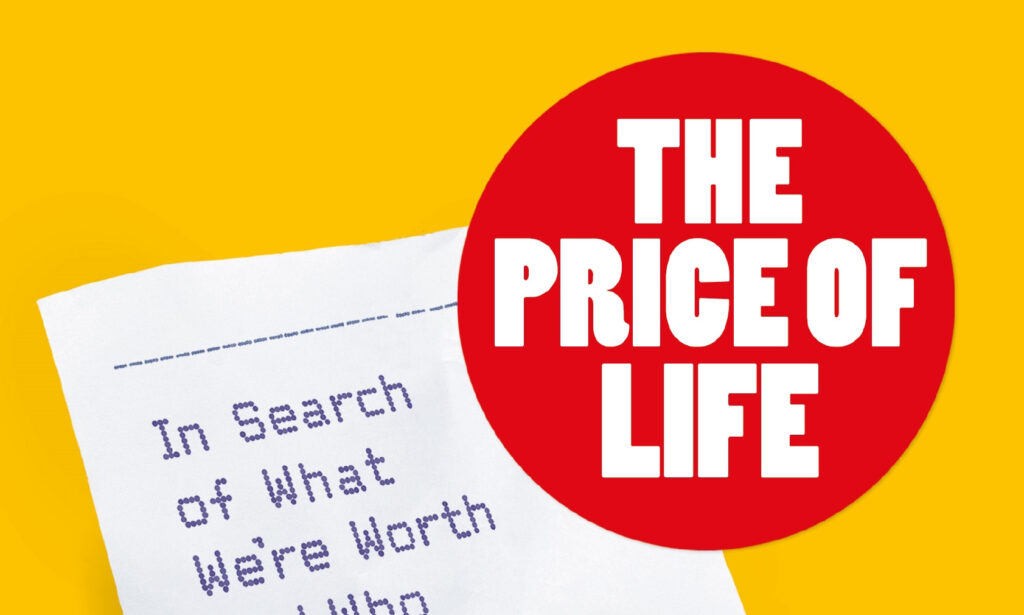 The Price of Life