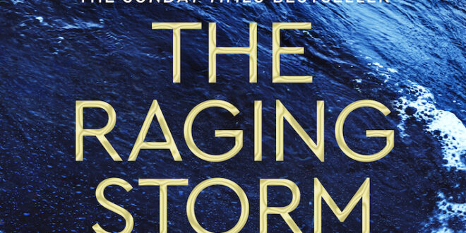 The Raging Storm