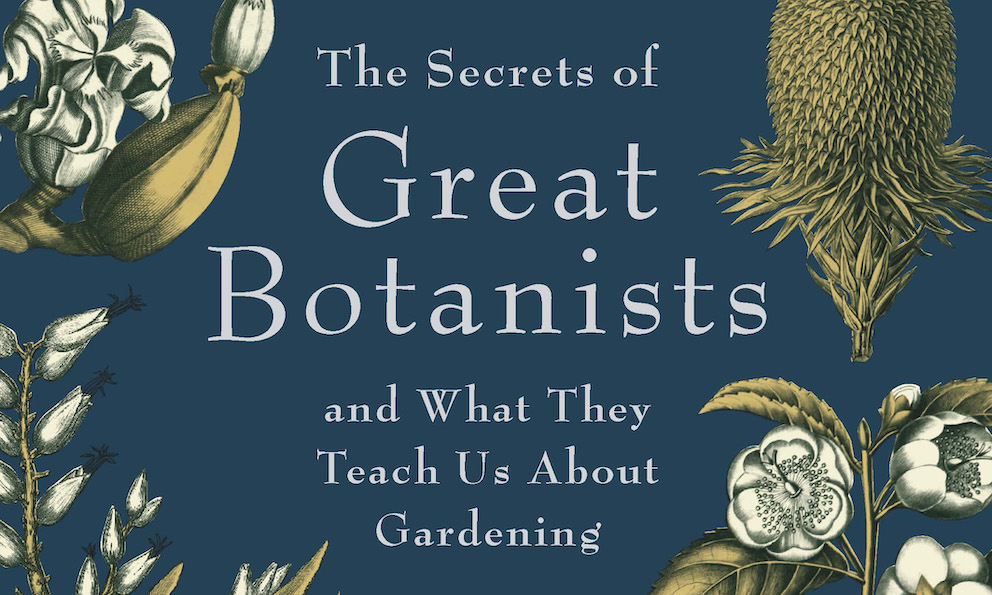 The Secrets of Great Botanists