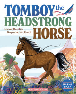 Tomboy the Headstrong Horse