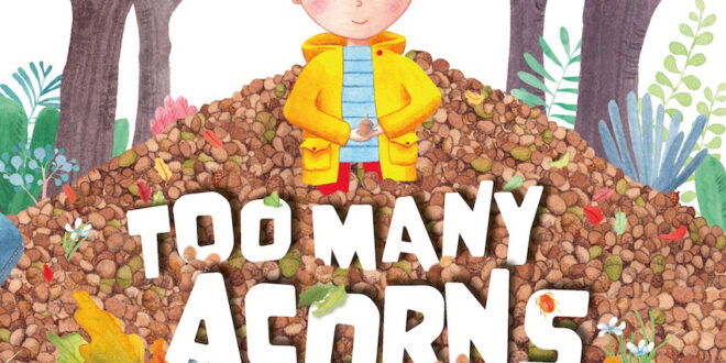 Too Many Acorns