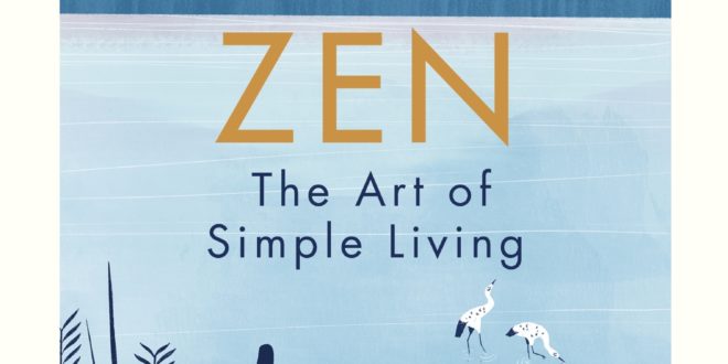 Zen the art of Simple Living